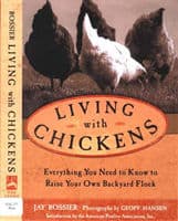 Living With Chickens by Jay Rossier